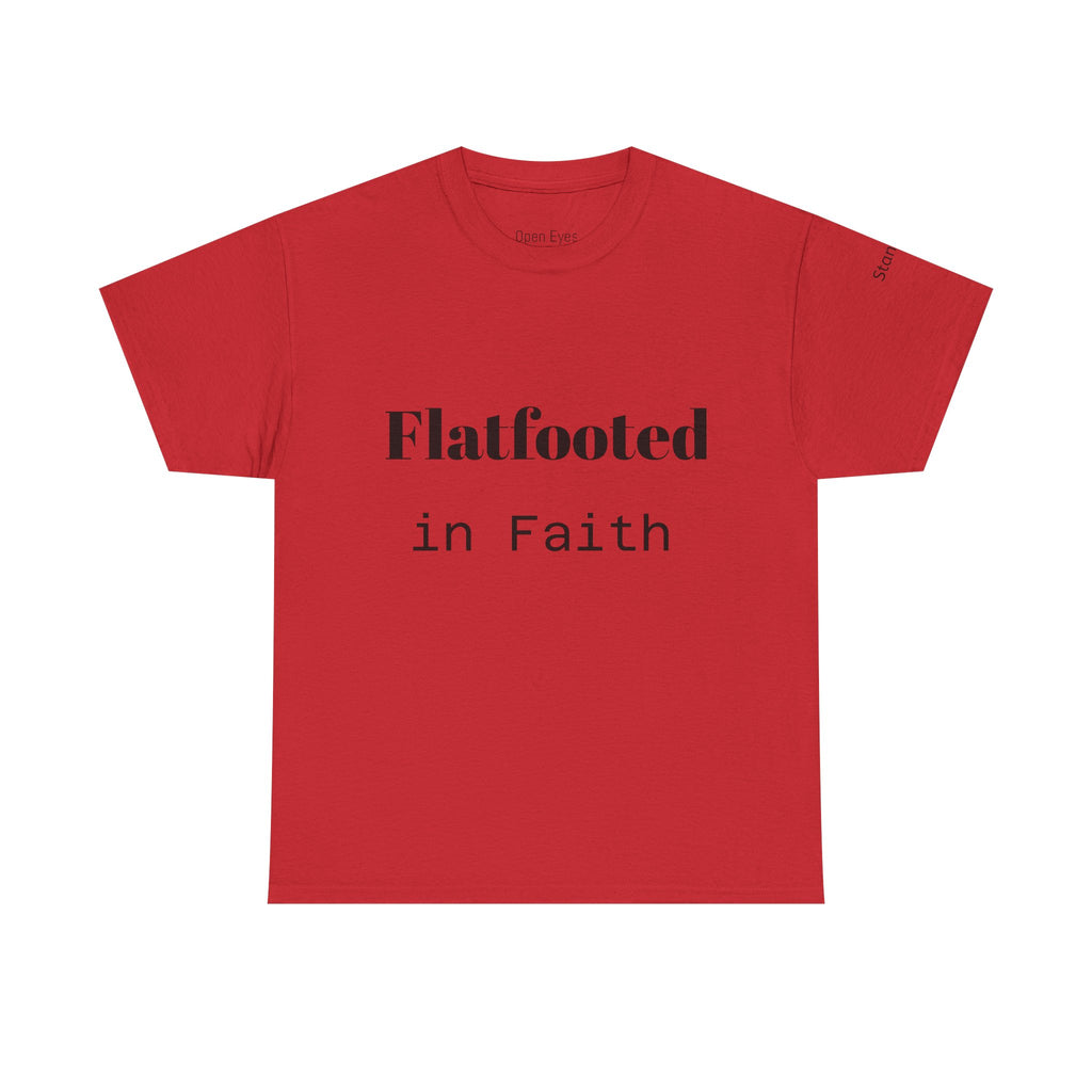 Flatfooted in Faith: Unisex Faith-Based Cotton Tee, Inspirational Shirt, Gift for Believers, Casual Wear, Church Events, Spiritual Comfort