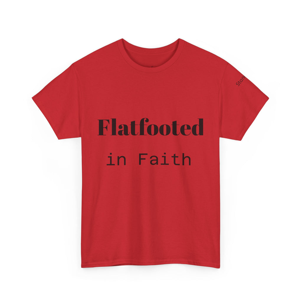 Flatfooted in Faith: Unisex Faith-Based Cotton Tee, Inspirational Shirt, Gift for Believers, Casual Wear, Church Events, Spiritual Comfort