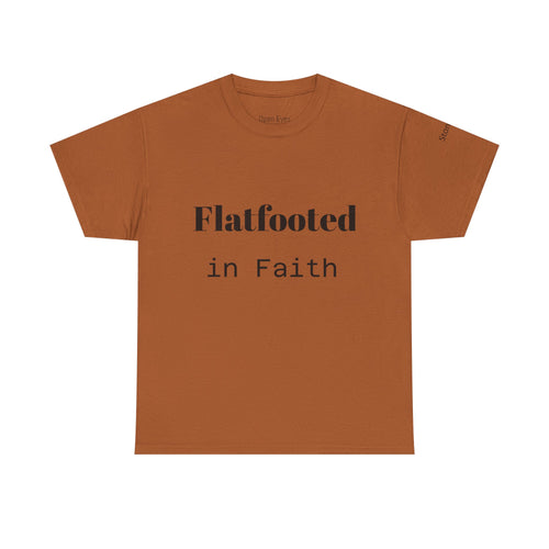 Flatfooted in Faith: Unisex Faith-Based Cotton Tee, Inspirational Shirt, Gift for Believers, Casual Wear, Church Events, Spiritual Comfort