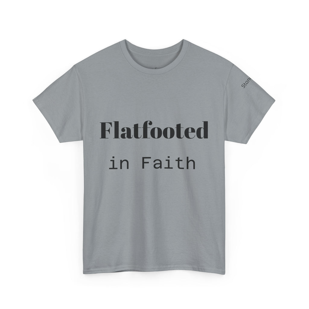 Flatfooted in Faith: Unisex Faith-Based Cotton Tee, Inspirational Shirt, Gift for Believers, Casual Wear, Church Events, Spiritual Comfort