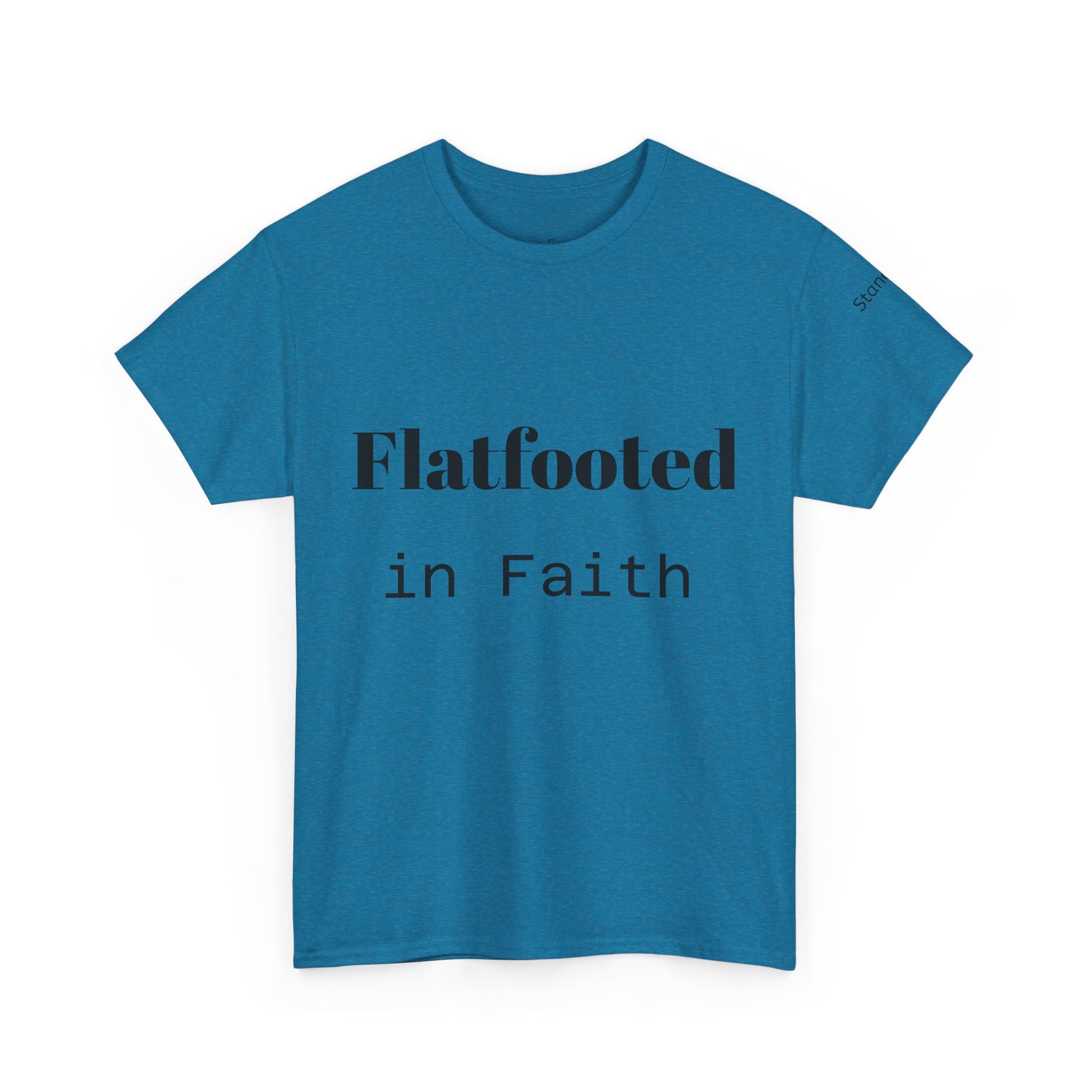 Flatfooted in Faith: Unisex Faith-Based Cotton Tee, Inspirational Shirt, Gift for Believers, Casual Wear, Church Events, Spiritual Comfort