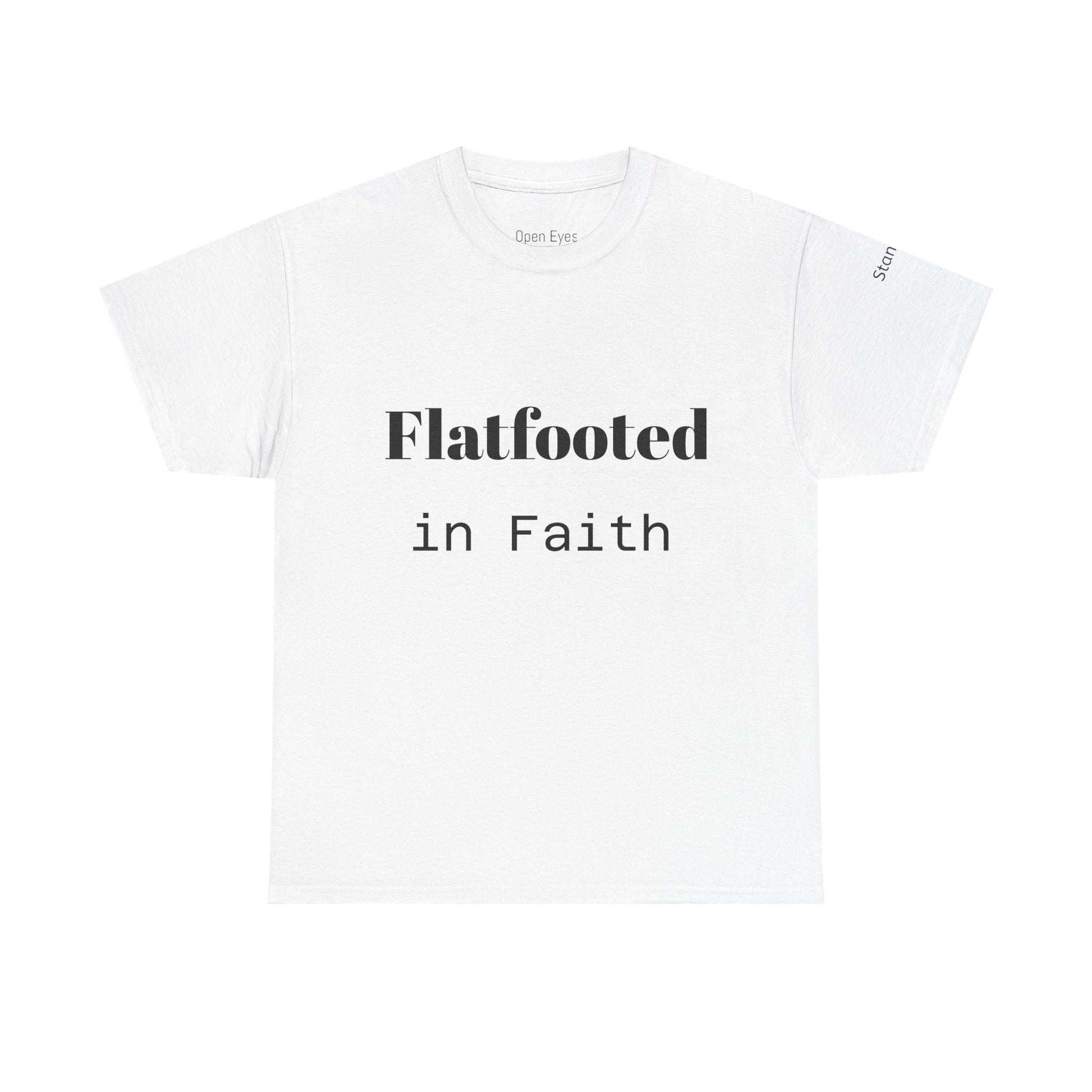 Flatfooted in Faith: Unisex Faith-Based Cotton Tee, Inspirational Shirt, Gift for Believers, Casual Wear, Church Events, Spiritual Comfort